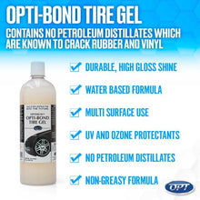 Load image into Gallery viewer, 32oz - Optimum Opti-Bond Tire Gel concentrated
